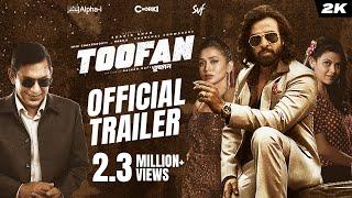 Toofan তুফান  Official Trailer  Shakib Khan  Mimi  Chanchal  Raihan  Alpha-i  Chorki  SVF