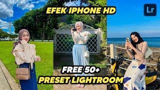 FREE 50+ PRESET LIGHTROOM  EFEK IPHONE HD  LIGHTROOM TUTORIAL