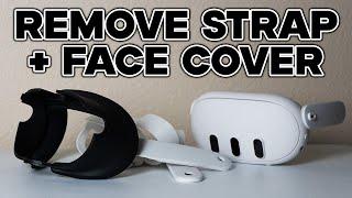 How to Remove Meta Quest 3 Strap + Face Cover Tutorial