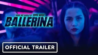 Ballerina - Official Trailer 2025 Ana de Armas Keanu Reeves Norman Reedus