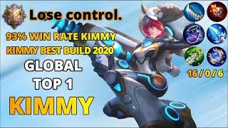 KIMMY BEST BUILD 2020 93% WIN RATE  GLOBAL TOP 1 KIMMY BY Lose control  MOBILE LEGENDS BANG BANG