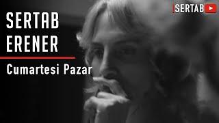 Sertab Erener - Cumartesi Pazar