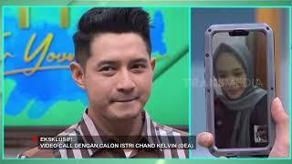 Video Call Dengan Calon Istri Chand Kelvin  FYP BEST MOMENT 220524