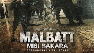 FULL MOVIE Malbatt Misi Bakara Sub Malay
