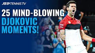 25 Novak Djokovic Moments That Will Blow Your Mind 