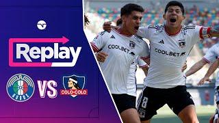 Replay TNT Sports  Audax Italiano 0 - 1 Colo Colo  Fecha 28