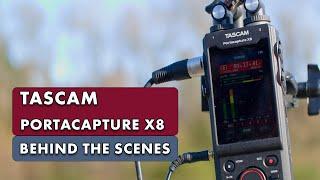 Tascam Portacapture X8 Review Demo and Behind the Scenes  Best Tips and Tricks