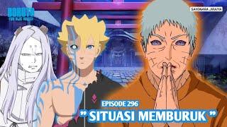 Boruto Episode 296 Subtitle Indonesia Terbaru - Boruto Two Blue Vortex 12 Part 256 Situasi Memburuk