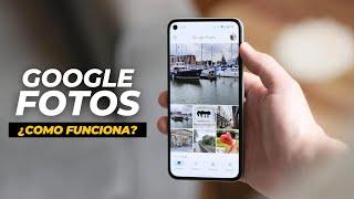 Google Fotos ¿Qué es y cómo funciona? 2024  Tutorial en ESPAÑOL