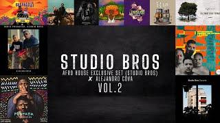 Afro House Exclusive Set Studio Bros  Alejandro Cova Vol.2