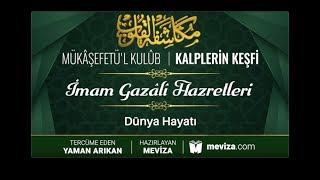 28- Kalplerin Keşfi - Dünya Hayatı