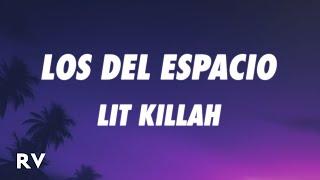 LIT killah Duki Emilia Tiago PZK FMK Rusherking Maria Becerra - Los Del Espacio LetraLyrics