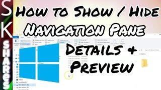 How to Show or Hide Navigation Pane and Preview Details Pane - Windows 10