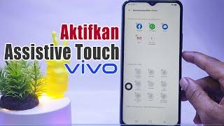 Cara Mengaktifkan Assistive Touch HP Vivo  Setting Easy Touch Vivo