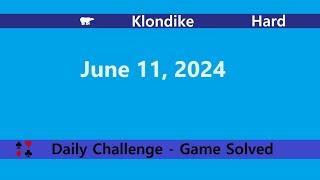 Microsoft Solitaire Collection  Klondike Hard  June 11 2024  Daily Challenges