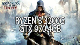 Assassins Creed Unity Benchmark  RYZEN 3 3200G + GTX 970 4GB 1080p