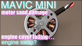 DJI Mavic Mini engine swap after sand damaged the motor replacement PART 12