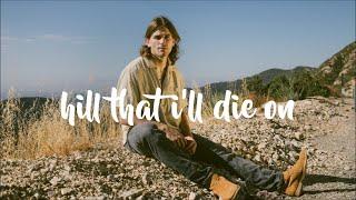 Jonah Kagen - hill that ill die on Lyrics