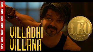 LEO - Villadhi Villana Original Karaoke  Vijay  Anirudh  Lokesh  LEO Trailer  Freehit Studio