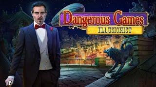 Dangerous Games Illusionist