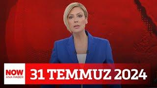 Hamas liderine İran’da suikast... 31 Temmuz 2024 NOW Ana Haber