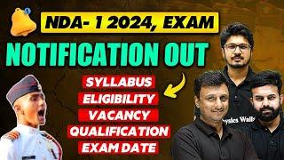 UPSC NDA-1 2024 Official Notification Out  NDA Notification  Age Limit  Eligibility  Discussion