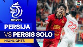 Persija Jakarta VS Persis Solo - Highlights  BRI Liga 1 202425