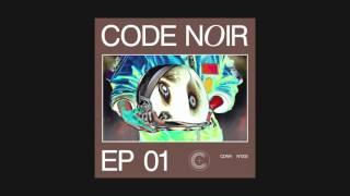 CODE NOIR EP 01 - CDNR Nº002