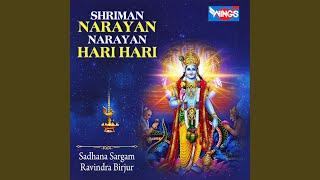 Shriman Narayan Narayan Hari Hari feat. Ravindra Bijur