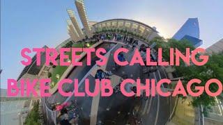 STREETS CALLING BIKE CLUB CHICAGO