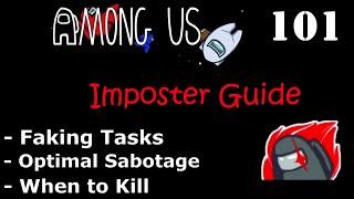 Among Us 101 Advanced Imposter Guide