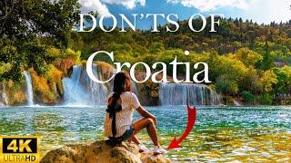 Top 20 Mistakes Travelers Make in CROATIA  TRAVEL ADVICE FOR CROATIA