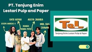 Praktik Entrepreneurial Leadership   “PT Tanjungenim Lestari Pulp and Paper”