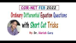 CSIR-UGC FEB 2022  Ordinary Differential Equations with Short Cut Tricks