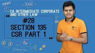 Section 135 CSR Part 1 - Accounts of Companies - CA Intermediate Corporate and Other Law