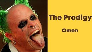 The Prodigy -  Omen. Discography