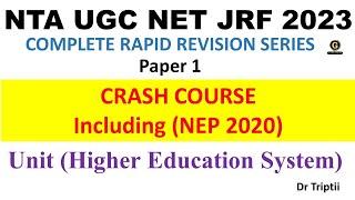 Higher Education System Complete Revision - NTA UGC NET June 2023  Important Topics