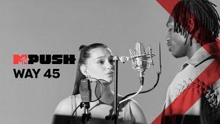 MTV Push Portugal WAY 45 - Us ft. Meggy Exclusivo MTV Push  MTV Portugal