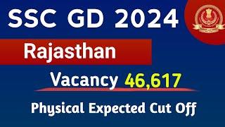 SSC GD CUT OFF 2024  SSC GD Rajasthan Safe Score for Physical 2024  SSC GD Physical Cut Off 2024