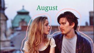 August - Jesse and Celine Before Sunrise