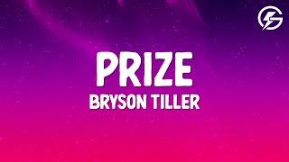 Bryson Tiller - Prize Lyrics