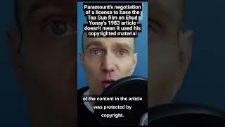 Paramounts license to base Top Gun on a 1983 article and its impact on a current copyright lawsuit