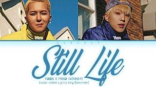 YOON X MINO WINNER BIGBANG Still Life 봄여름가을겨울 COVER Color Coded Lyrics EngRomHan