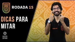 DICAS DA RODADA 15  CARTOLA FC 2019 +100 PTS DE NOVO
