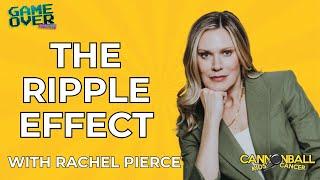 The Ripple Effect How Small Actions Lead to Big Changes with Rachel Pierce