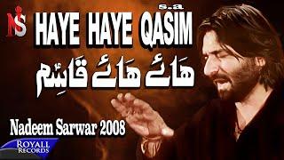 Nadeem Sarwar - Haye Haye Qasim 2008