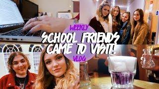 MY HOME FRIENDS CAME TO VISIT  Uni Weekly Vlog
