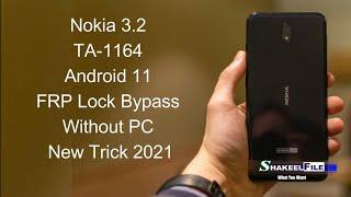 Nokia 3.2 TA-1164 FRP Bypass Android 11 Without PC  New Trick  Shakeel File