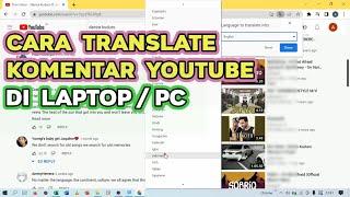 Cara Translate Otomatis Komentar YouTube di Laptop   PC  Komputer