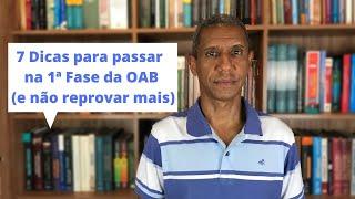 Descubra 7 dicas para você passar na 1ª Fase da OAB e não reprovar mais